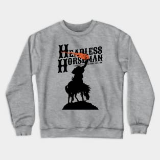 Headless Horseman Legend of Halloween Night Crewneck Sweatshirt